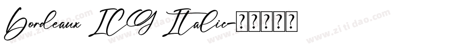 Bordeaux ICG Italic字体转换